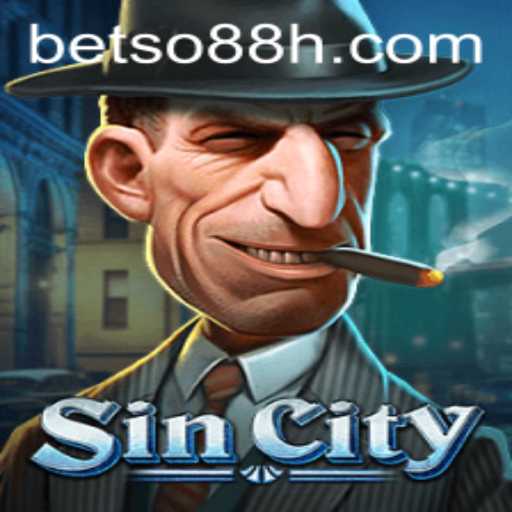 Immersing in SinCity: A Thrilling Adventure with BETSO 88